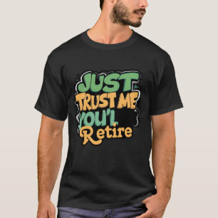 Retirement party T-Shirt