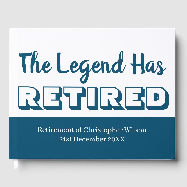Retirement Party The Legend Has Retired Blue Men's Guest Book (Front)