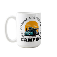 Retirement Plan Camping Quote T-Shirt