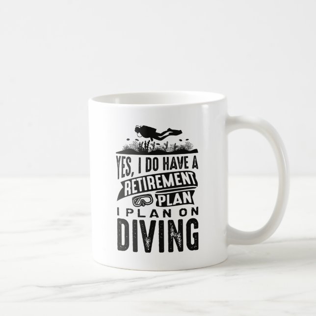 Retirement Plan Diving Coffee Mug (Right)