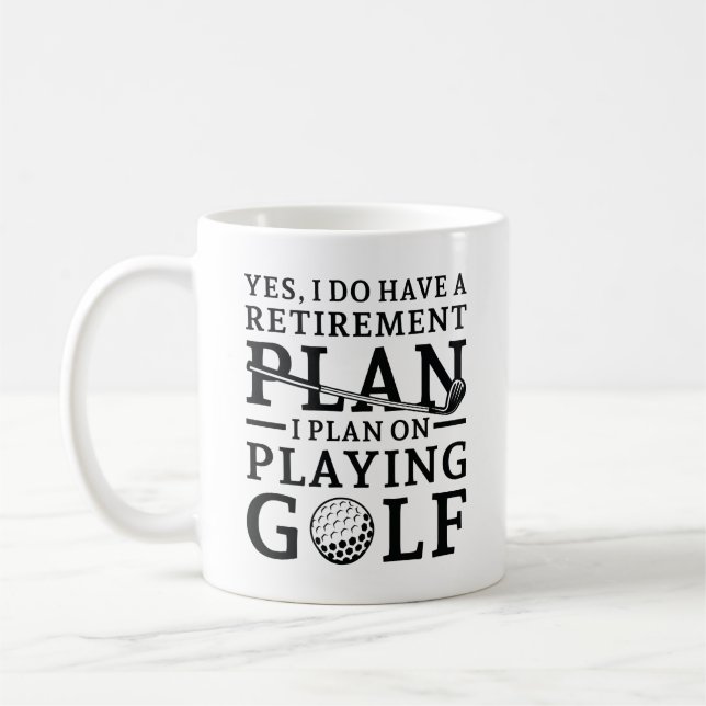 Retirement Plan Golf Coffee Mug (Left)