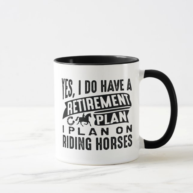 Retirement Plan Horses Mug (Right)
