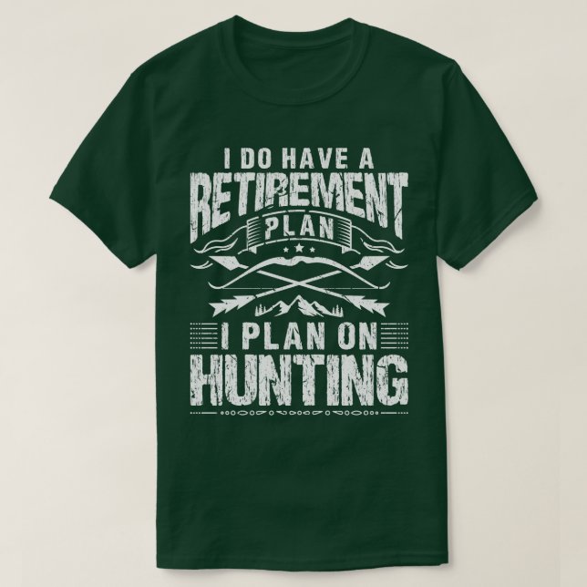 Retirement Plan Hunting for Bow Hunter Archery Men T-Shirt (Design Front)