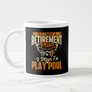 Retirement Plan Play Pool - Billiard Player Sports Large Coffee Mug