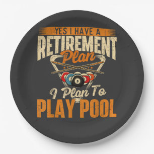 Retirement Plan Play Pool - Billiard Player Sports Paper Plate