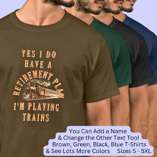 Retirement Plan - Playing Trains Steam Engine  T-Shirt