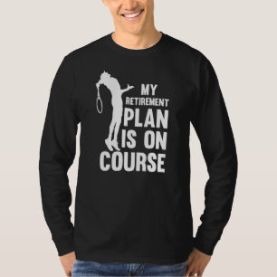 Retirement Plan Retired Tennis Player Coach T-Shirt