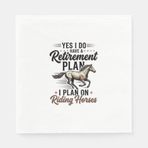 Retirement Plan Riding Horses Vintage Shirt Design Napkin