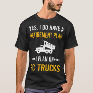 Retirement RC Truck Trucks T-Shirt