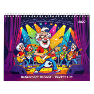 Retirement Reboot - Bucket List Calendar