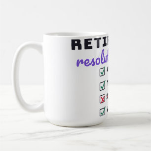 Retirement Resolutions 2027 Funny Retiree New Mug