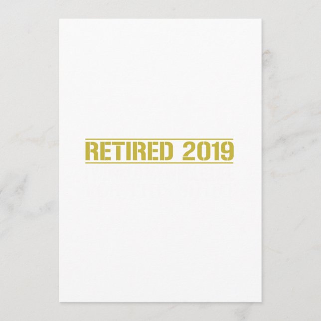 Retirement Retired 2019 I worked my whole life Programme (Front)