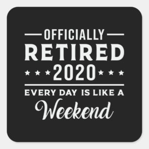 Retirement Retired 2020 Retire Grandpa Funny Gift Square Sticker