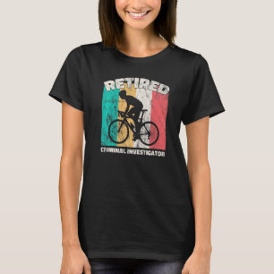 Retirement Retired Crime Scene Technician T-Shirt