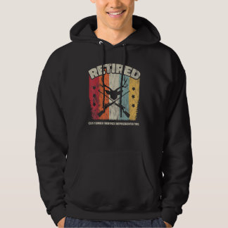 Retirement Retired Customer Service Representative Hoodie