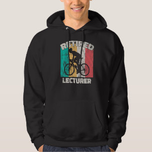 Retirement  Retired Lecturer Hoodie