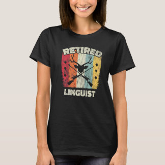 Retirement Retired Linguist T-Shirt