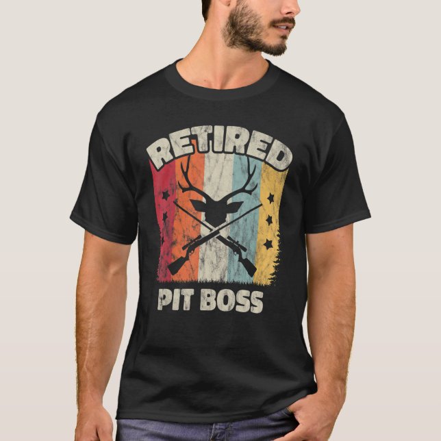 Retirement Retired Pit Boss T-Shirt (Front)