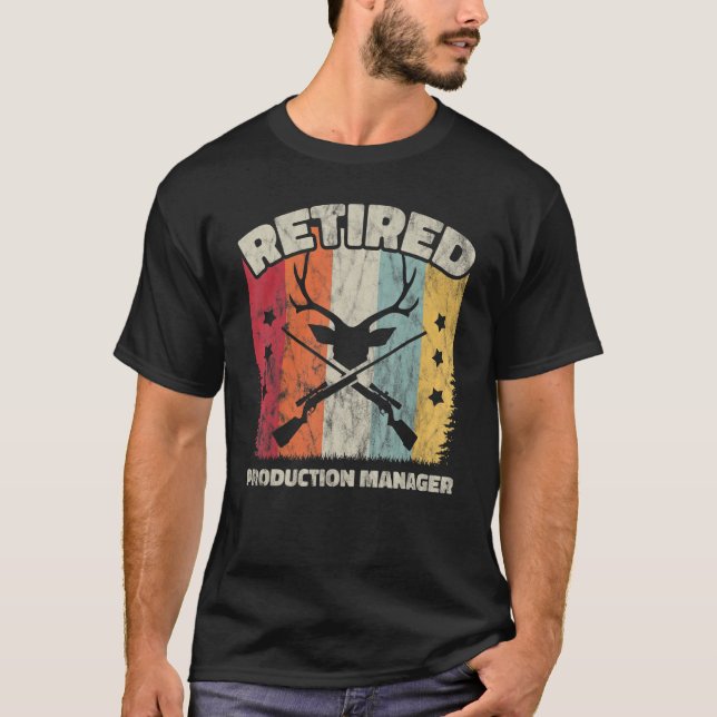 Retirement Retired Production Manager T-Shirt (Front)