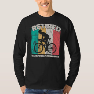 Retirement  Retired Transportation Worker T-Shirt