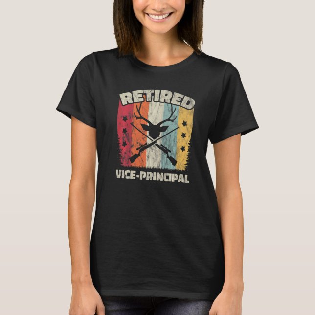 Retirement Retired Vice principal T-Shirt (Front)