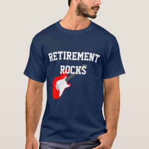 Retirement Rocks T-Shirt
