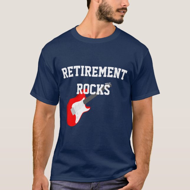 Retirement Rocks T-Shirt (Front)