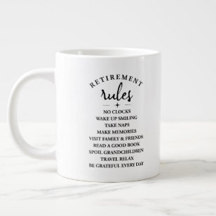 Retirement Rules – Embrace the Joy of a New Chapte Large Coffee Mug