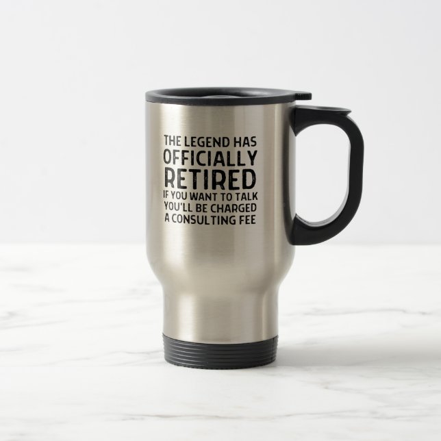 Retirement saying travel mug (Right)