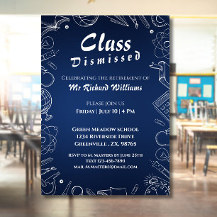 Retirement School Teacher Class Dismissed Party Invitation