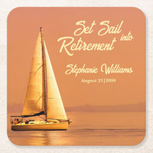Retirement Set Sail into Retirement Sail Nautical Square Paper Coaster