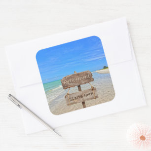 Retirement Starts Here! Sanibel Island Beach Square Sticker