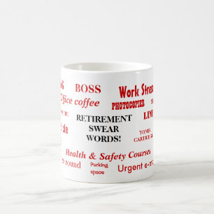 Retirement Swear Words Funny Retirement Joke Coffee Mug