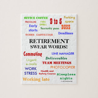 Retirement Swear Words! Funny Retirement Joke Jigsaw Puzzle