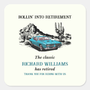 Retirement Travel Vintage Car Desert Party Square Sticker