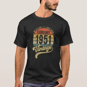 Reto 71st Birthday 71 Years Old Born In February 1 T-Shirt