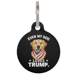 Retriever Even My Dog Loves Trump USA Flag Pet Tag