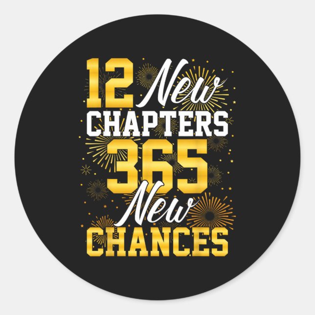 Retro 12 New Chapters 365 New Chances Happy New Ye Classic Round Sticker (Front)