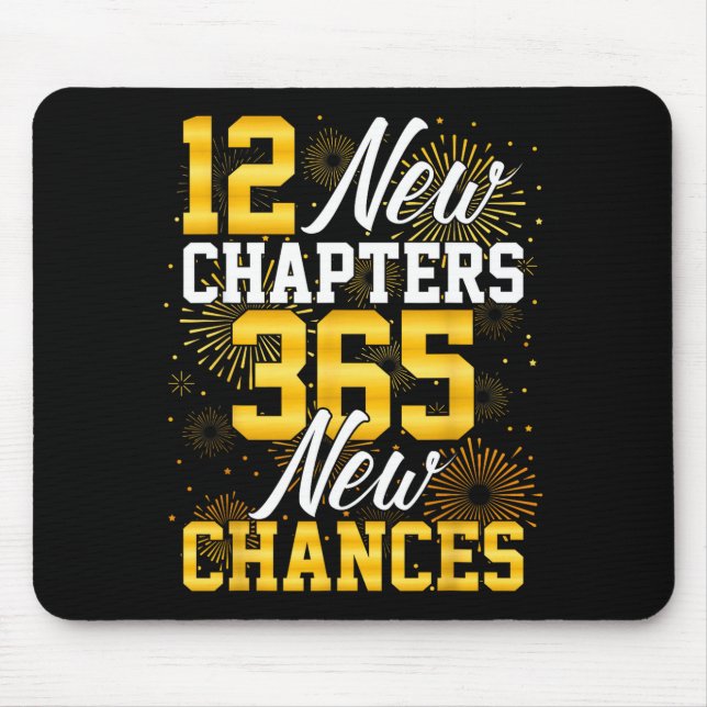 Retro 12 New Chapters 365 New Chances Happy New Ye Mouse Pad (Front)