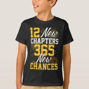 Retro 12 New Chapters 365 New Chances Happy New Ye T-Shirt