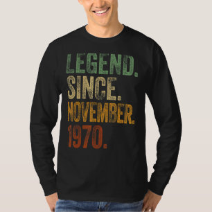 Retro 1970 Birthday November Born Legend Since 19 T-Shirt