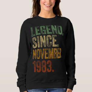 Retro 1983 Birthday  November Born Legend Since 19 Sweatshirt