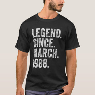 Retro 1988 Birthday March Born Legend Since 1988 T-Shirt