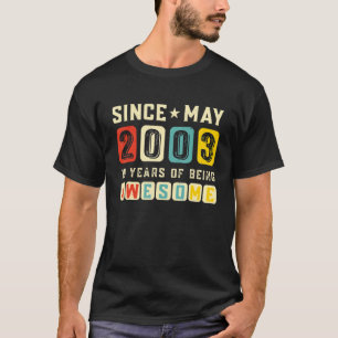Retro 19th Birthday Gift Awesome Since May 2003 Vi T-Shirt