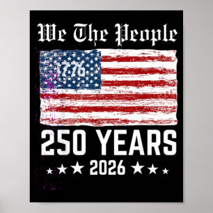 Retro 250 Years 1776-2026 250th Birthday 4th of Poster