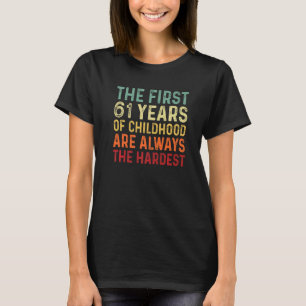 Retro 61 Years Old Men Women Saying 61st Birthday T-Shirt