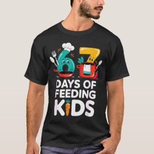 Retro 67 Days Of Feeding Kids Lunch Lady Cafeteria T-Shirt