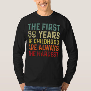 Retro 69 Years Old Men Women Saying 69th Birthday T-Shirt