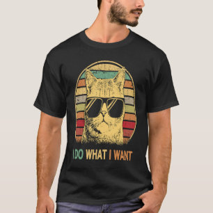 Retro 70s 80s 90s Meowy cat i do what i want Cat T-Shirt