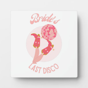 Retro 70s Bride’s Last Disco Bachelorette Party Plaque